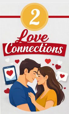 step 2 love connections